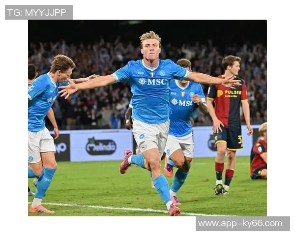 那不勒斯4500万再追梅努小麦霍伊伦状态回暖重焕生机